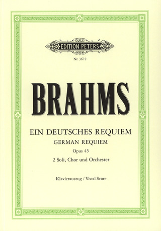 J. Brahms - Ein deutsches Requiem op. 45