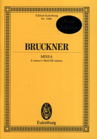 Anton Bruckner: Messe  e-Moll