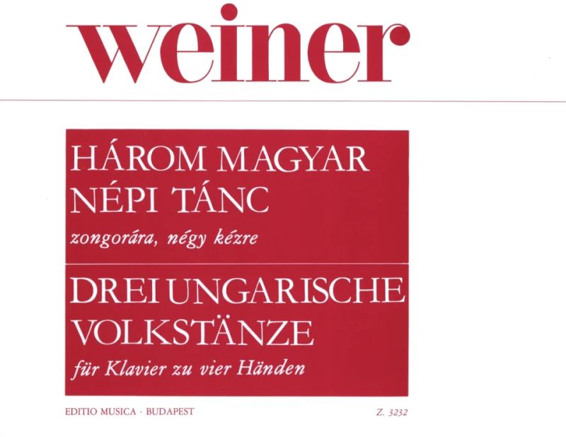 Leó Weiner - Drei ungarische Volkstänze