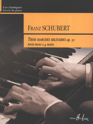 Franz Schubert - Trois Marches Militaires Op.51