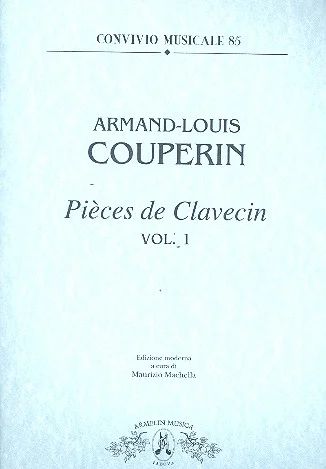 Armand-Louis Couperin - Pieces de Clavecin, vol 1