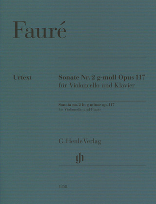 Gabriel Fauré - Sonata No. 2 in G minor op. 117
