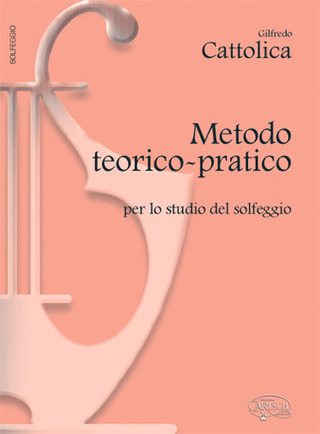 Gilfredo Cattolica: Metodo teorico-pratico