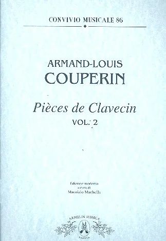 Armand-Louis Couperin - Pieces de Clavecin, vol. 2
