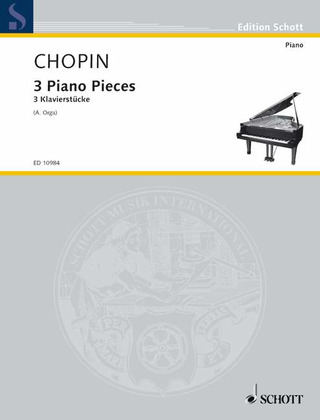 Frédéric Chopin - Three Piano Pieces