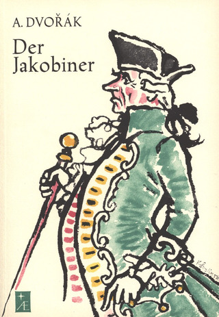 Antonín Dvořák - Der Jakobiner op. 84