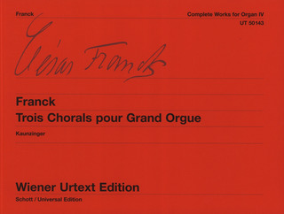 César Franck - Trois Chorals pour Grand Orgue