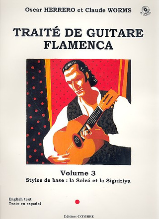 Herrero Oscar + Worms C.: Traite De Guitare Flamenca Bd 3