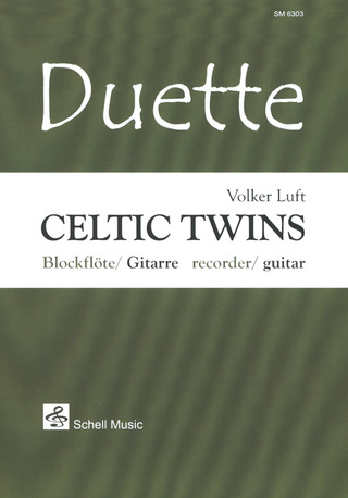 Volker Luft: Celtic Twins - Duette