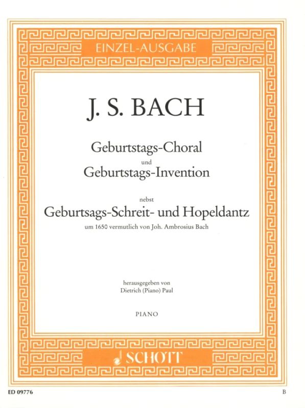 Johann Sebastian Bach - Geburtstags-Choral und Geburtstags-Invention