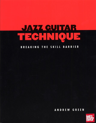 Andrew Green - Jazz Guitar Technique
