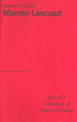 Giacomo Puccini - Manon Lescaut – Libretto