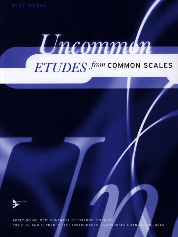 Mike Rossi - Uncommon Etudes from Common Scales