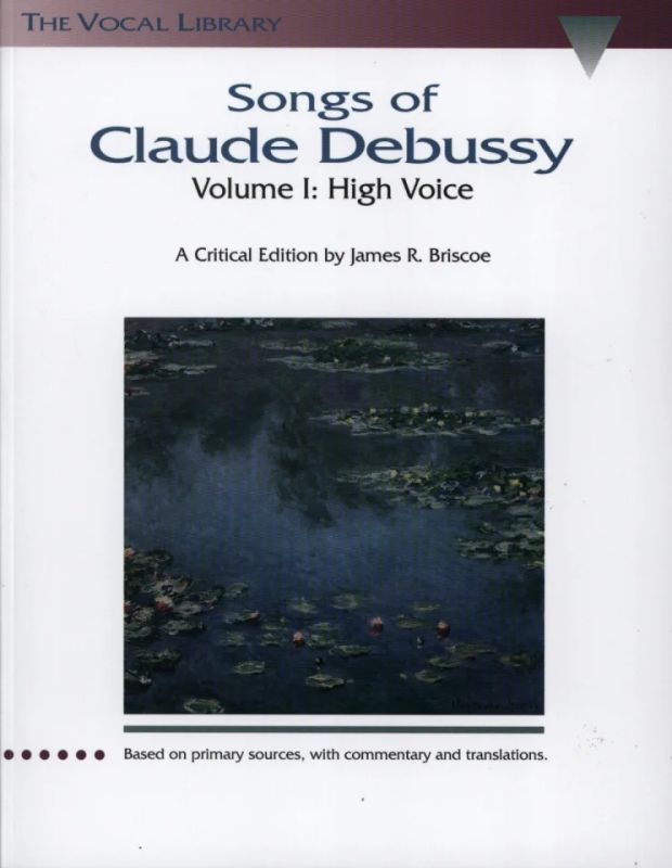 Claude Debussy - Songs of Claude Debussy 1
