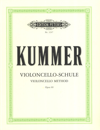 Friedrich August Kummer - Violoncello-Schule op. 60