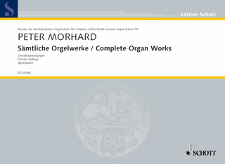 Peter Morhard - Complete Organ Works