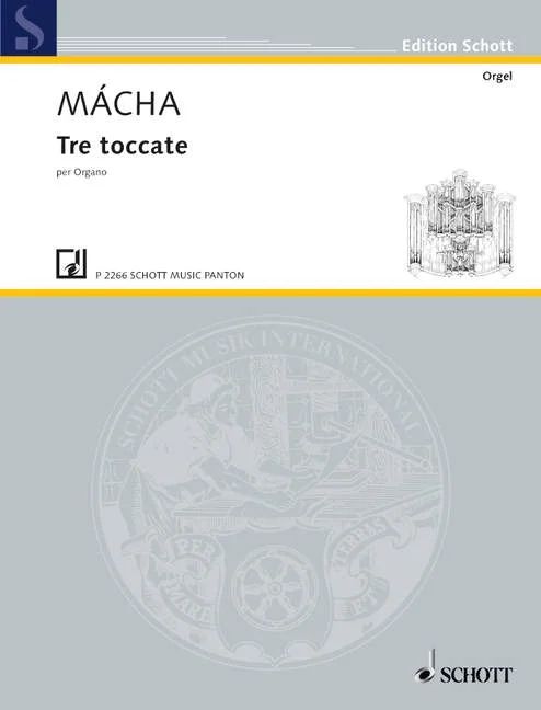 Otmar Mácha - Three Toccatas