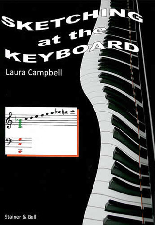 Laura Campbell - Sketching at the Keyboard