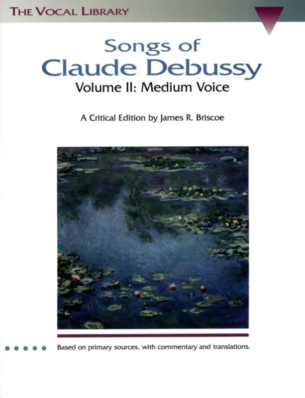 Claude Debussy - Songs of Claude Debussy 2