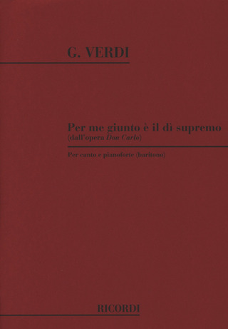 Giuseppe Verdi: Per Me Giunto E' IL Di' Supremo