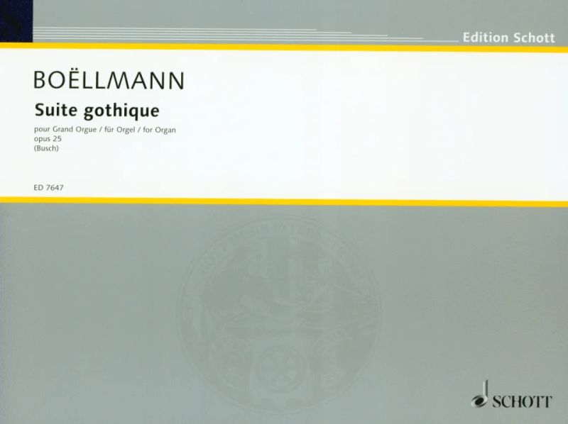 Léon Boëllmann - Suite gothique op. 25