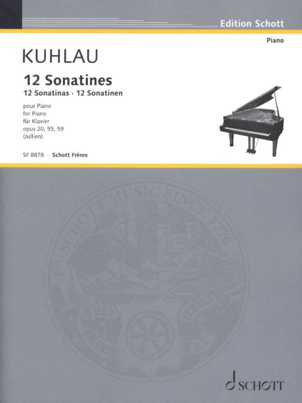 Friedrich Kuhlau - 12 Sonatinen (op. 20, 55, 59)