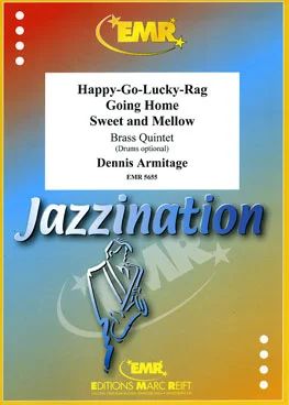 Dennis Armitage - Happy-Go-Lucky-Rag (Ragtime) / Going Home (Ballad) / Sweet And Mellow (Swing)