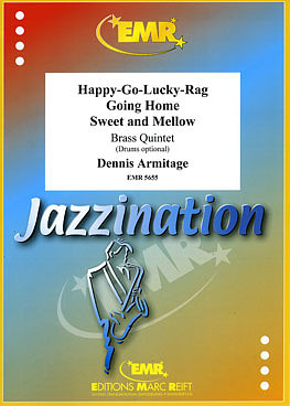 Dennis Armitage - Happy-Go-Lucky-Rag (Ragtime) / Going Home (Ballad) / Sweet And Mellow (Swing)