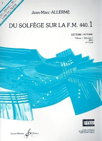 Jean-Marc Allerme - Du solfège sur la F.M. 440.1