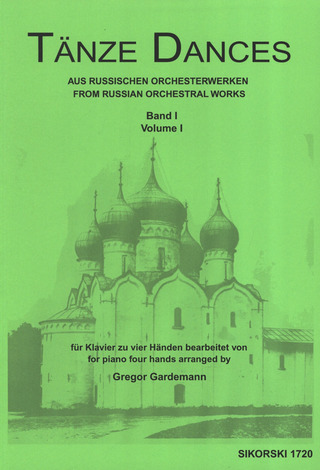 Tänze aus russischen Orchesterwerken für Klavier zu vier Händen 1