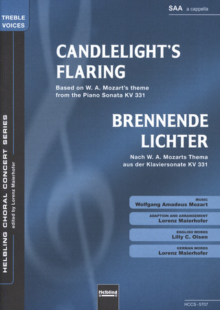 Wolfgang Amadeus Mozart: Candlelight’s Flaring / Brennende Lichter