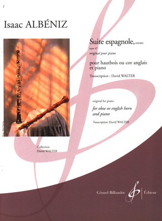 Isaac Albéniz - Suite espagnole op. 47 – Extraits