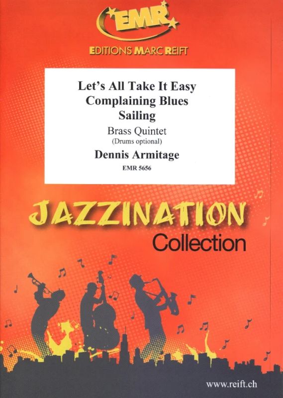 Dennis Armitage - Let's All Take It Easy (Dixieland) / Complaining Blues (Blues) / Sailing (Bossa Nova) (0)