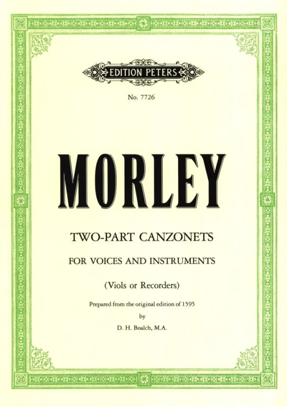 Thomas Morley - 21 Two-part Canzonets