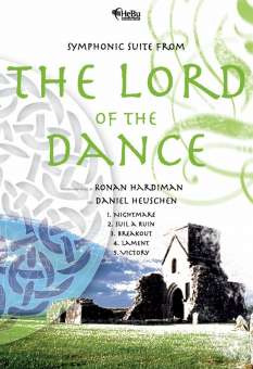 Ronan Hardiman: Symphonic Suite from The Lord of the Dance