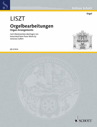 Franz Liszt - Orgelbearbeitungen