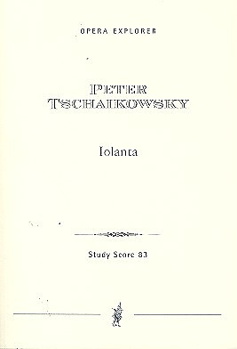 Pyotr Ilyich Tchaikovsky - Iolante