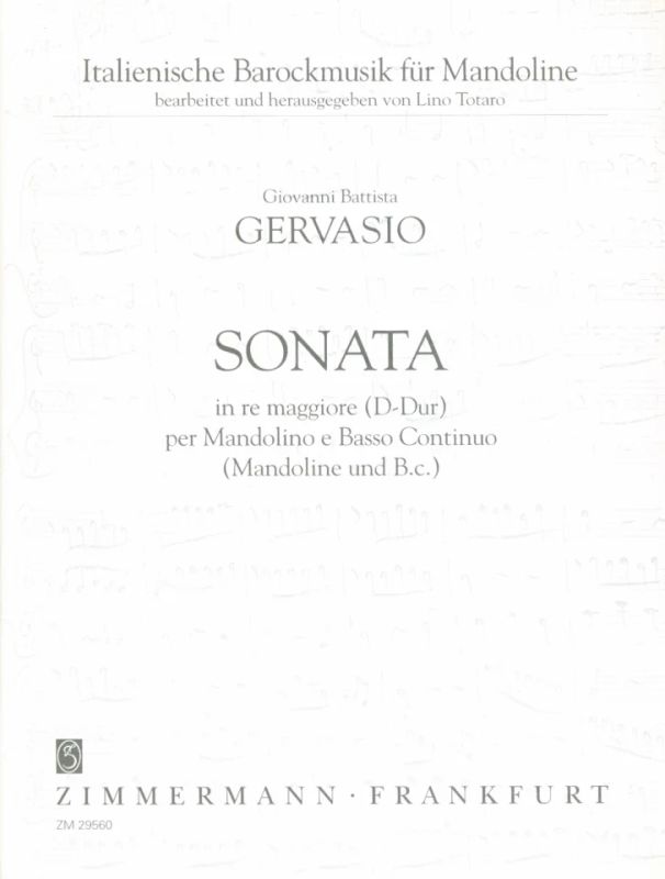 Gervasio Giovanni Battista - Sonata per mandolino e Basso Continuo in re maggiore (D-Dur)