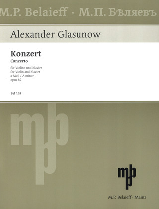 Alexander Glasunow - Violinkonzert a-Moll op. 82