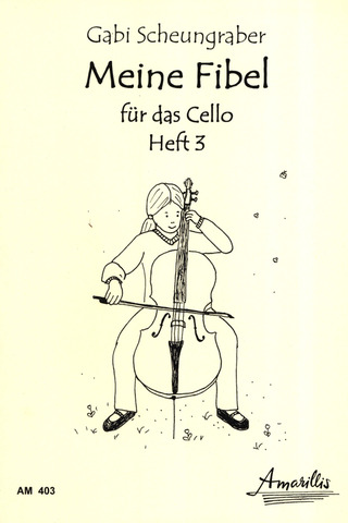 Gabi Scheungraber - Meine Fibel für das Cello 3