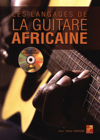 Olivier Marchand - Les langages de la guitare africaine