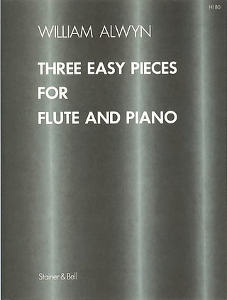William Alwyn - Three Easy Pieces