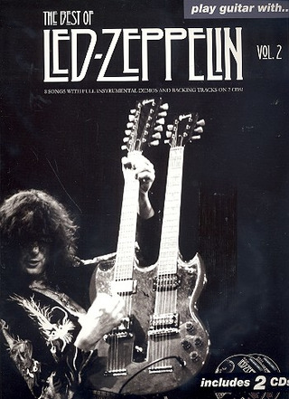 Led Zeppelin: Play Guitar With... The Best Of Led Zeppelin - Volume 2