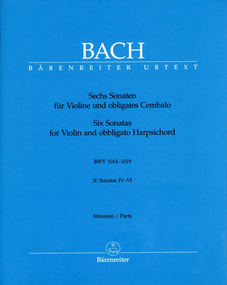 Johann Sebastian Bach: Sechs Sonaten 2 BWV 1017-1019