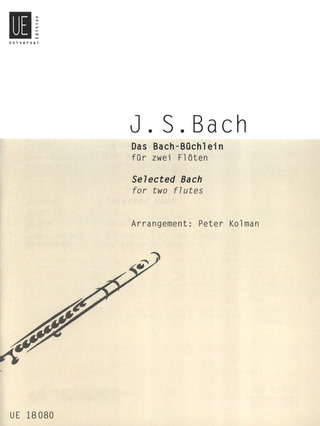 Johann Sebastian Bach - Bach - Büchlein