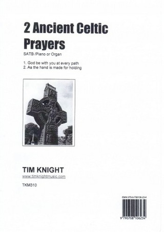 Tim Knight - 2 Ancient Celtic Prayers