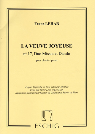 Franz Lehár - La Veuve Joyeuse