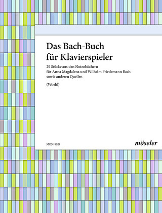 Johann Sebastian Bach - Das Bach-Buch für Klavierspieler