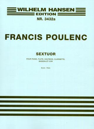 Francis Poulenc - Sextuor