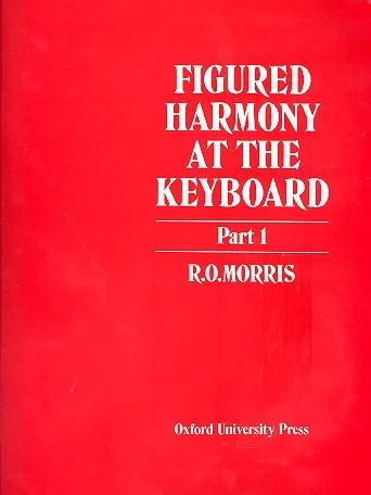 Reginald Owen Morris - Figured harmony at the Keyboard 1